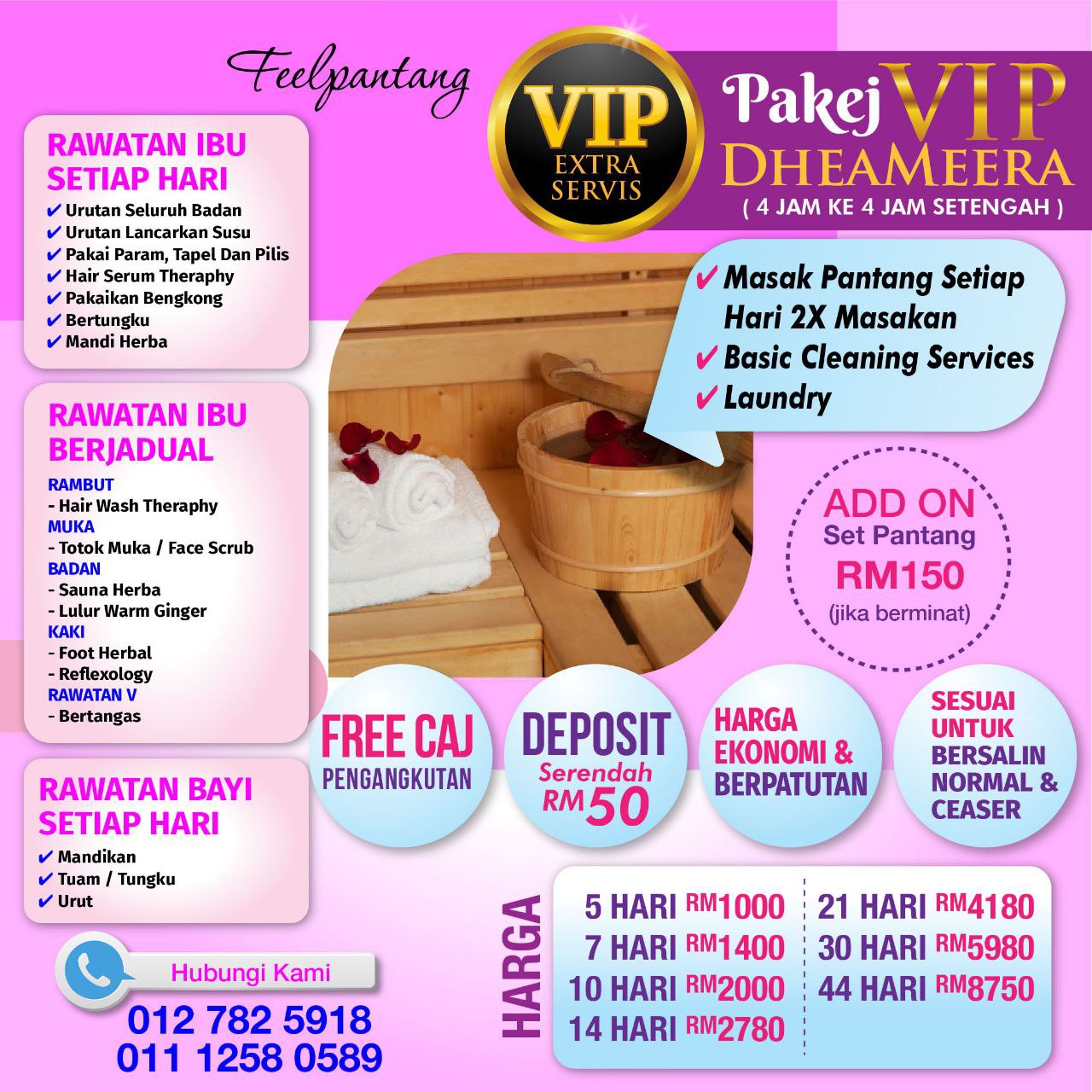 Pakej VIP Dheameera (Pakej Vip Dheameera - Pakej Half day Mommy, Baby, Laundry, Masak Dan Basic Cleaning Service)